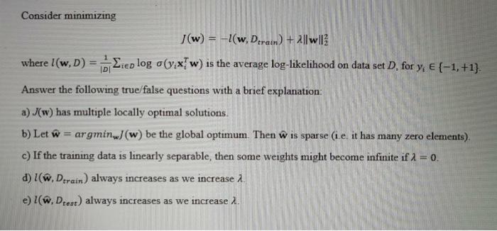 Solved Consider Minimizing J W F W Derain A W 13 Chegg Com