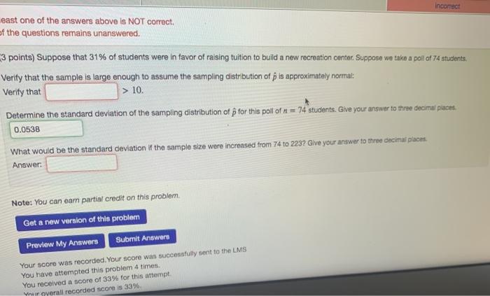 Solved Incorrect least one of the answers above is NOT | Chegg.com