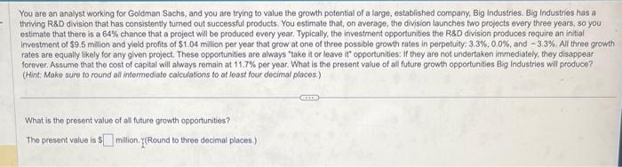 Solved You are an analyst working for Goldman Sachs, and you | Chegg.com