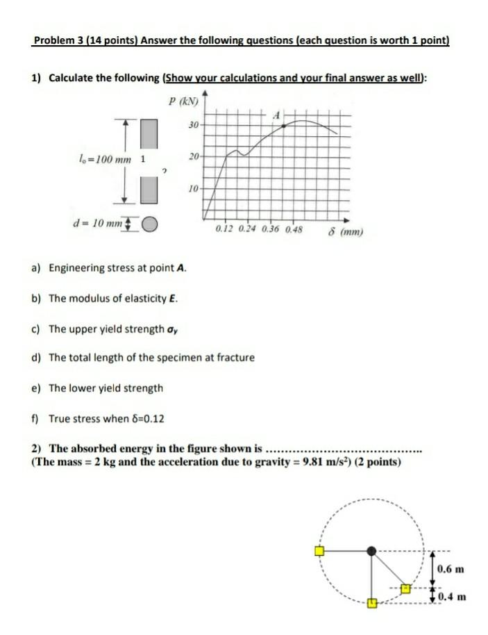Solved Problem 3 (14 points) Answer the following questions | Chegg.com