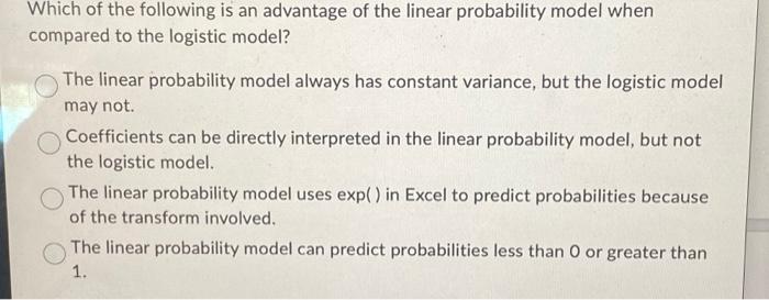 Solved Which of the following is an advantage of the linear | Chegg.com