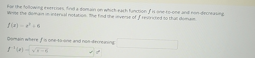 Solved For the following exercises, find a domain on which | Chegg.com