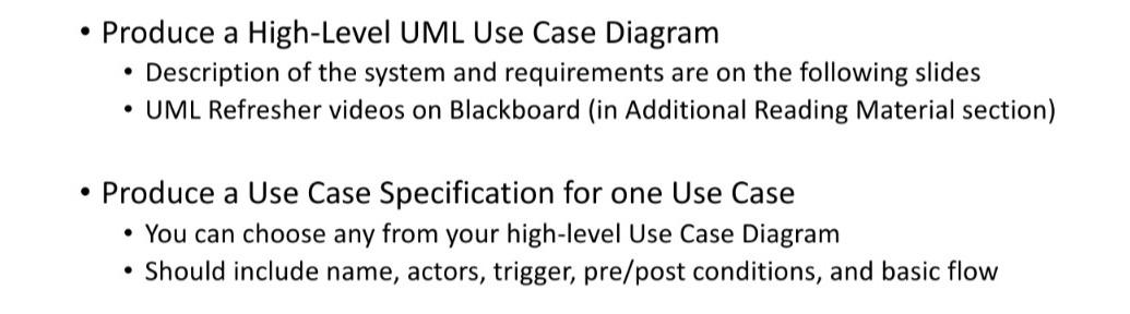 Solved - Produce a High-Level UML Use Case Diagram - | Chegg.com