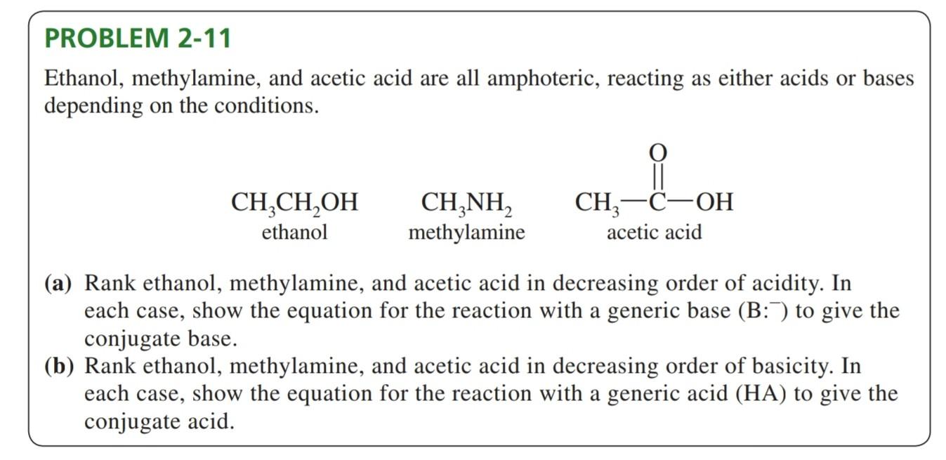 Solved Ethanol, methylamine, and acetic acid are all