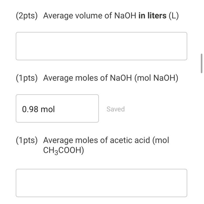 Solved (1pts) Average molarity of acetic acid (M) (1pts)