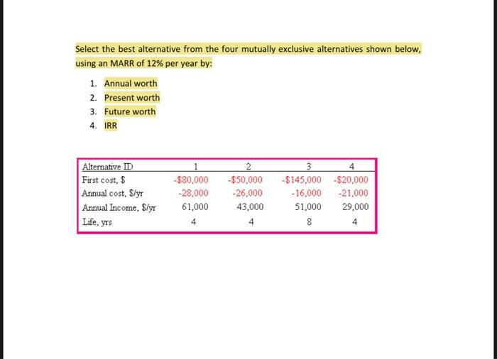 Solved Select the best alternative from the four mutually | Chegg.com