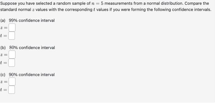 Solved Suppose you have selected a random sample of n=5 | Chegg.com