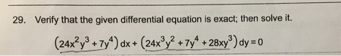 Solved 28. Verify that the given differential equation is | Chegg.com