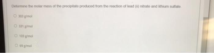 Solved Which Of The Following Compounds Is Insoluble? CaS