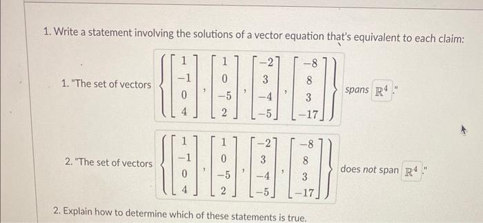 Solved 1. Write a statement involving the solutions of a | Chegg.com