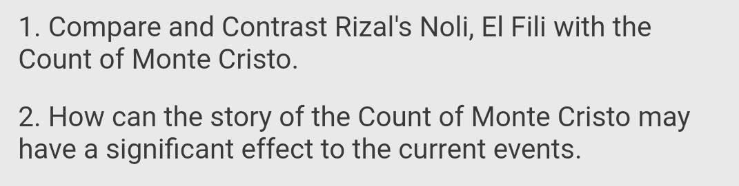 Solved 1 Compare And Contrast Rizals Noli El Fili With 8314