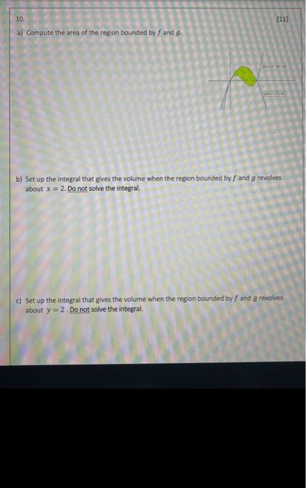 Solved a) Compute the area of the region bounded by f and g. | Chegg.com