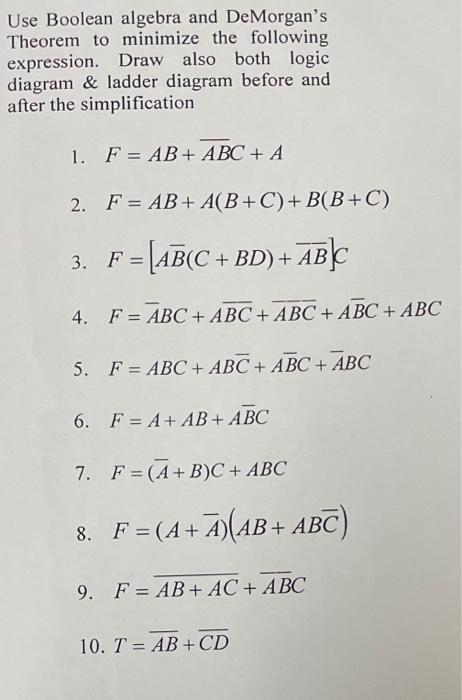 Solved Use Boolean Algebra And De Morgan's Theorem To | Chegg.com