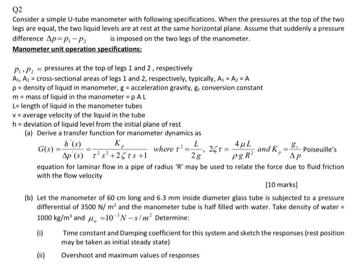 Solved Q2 Consider a simple Utube manometer with following