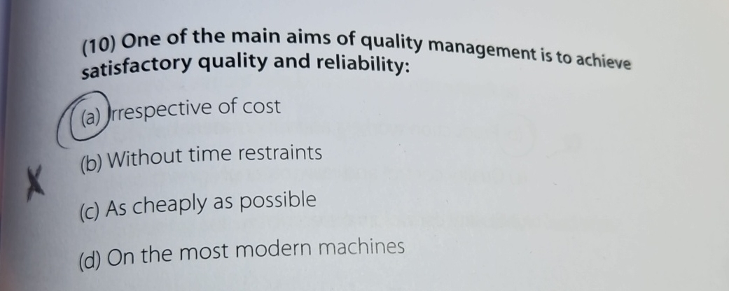 Solved (10) ﻿One of the main aims of quality management is | Chegg.com