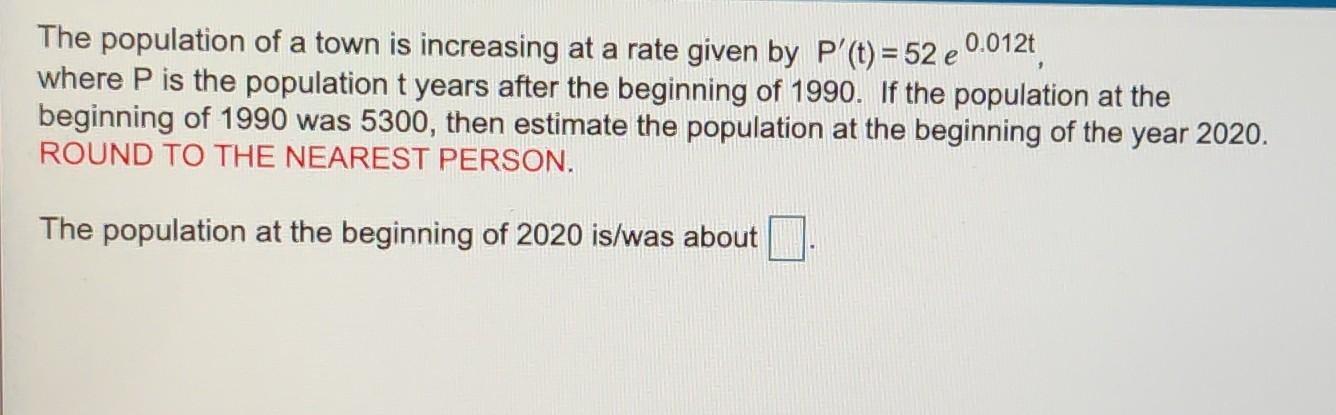 Solved The population of a town is increasing at a rate | Chegg.com