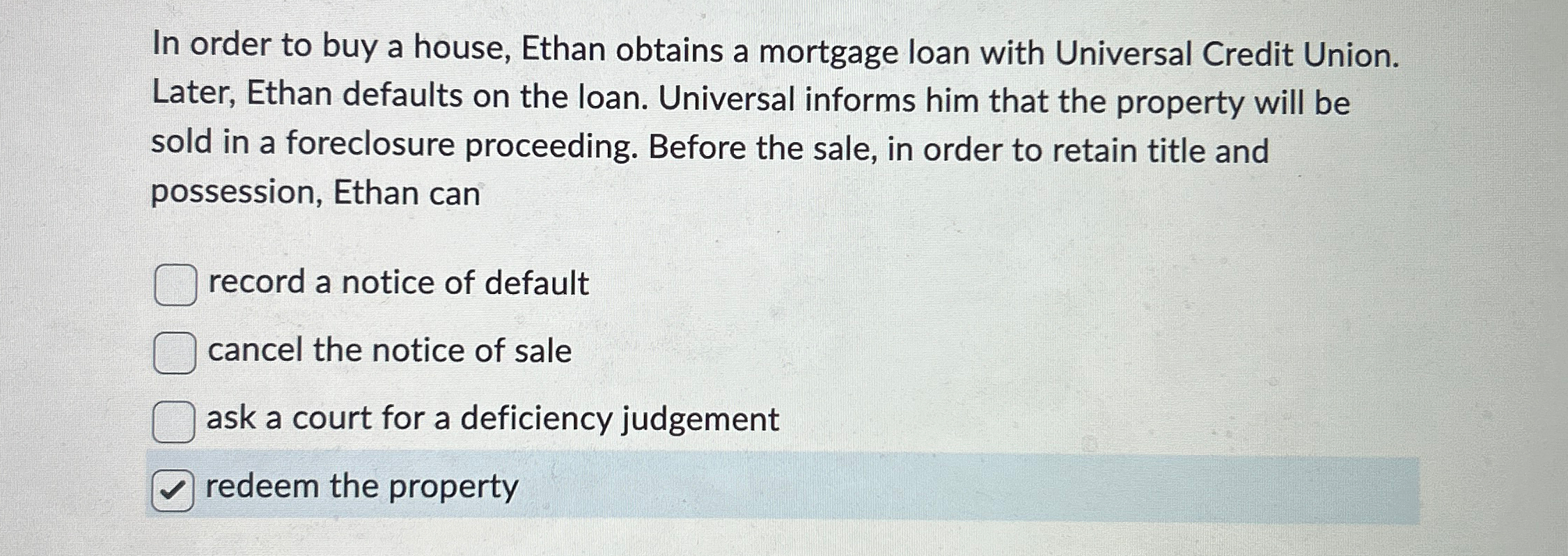 Solved in order to buy a house ethan obtains a mortgage chegg