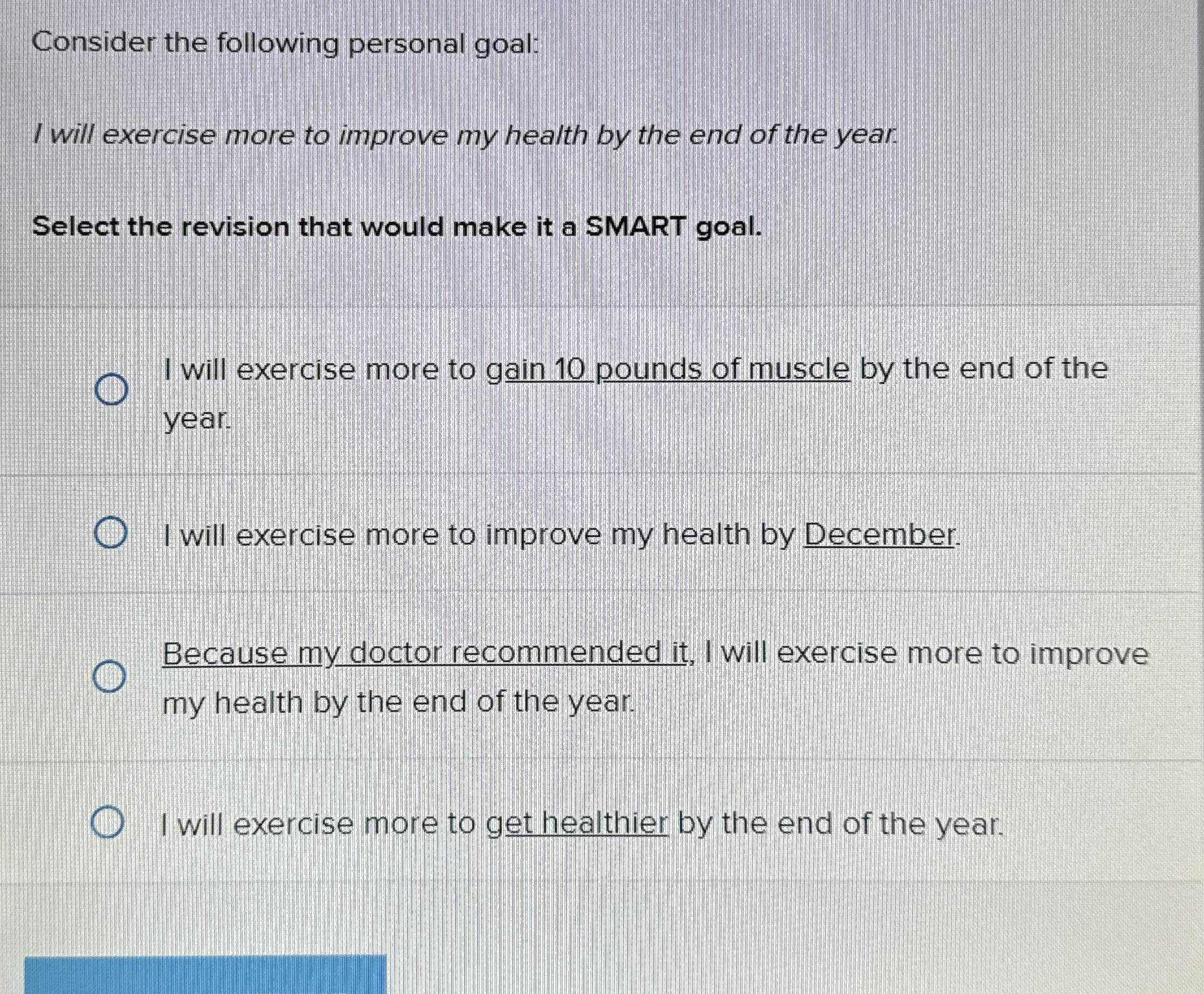 Solved Consider the following personal goal:I will exercise | Chegg.com