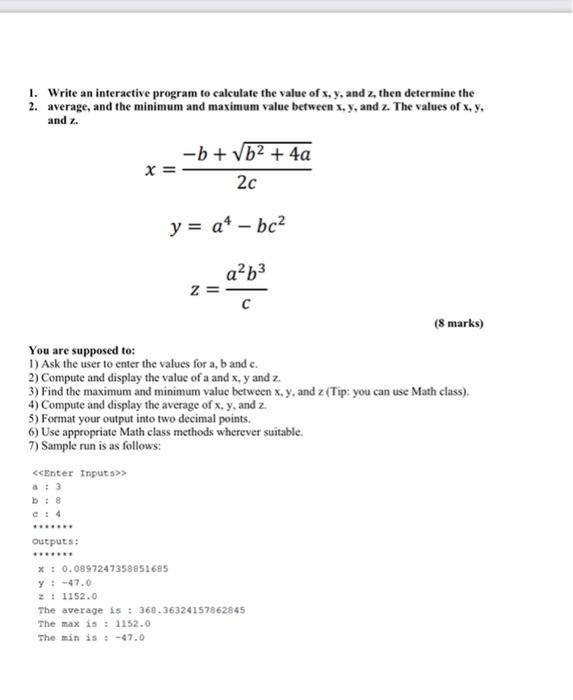 Solved 1. Write an interactive program to calculate the | Chegg.com