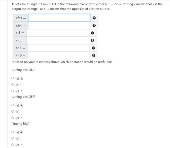 Solved 1: Let x be a single-bit input. Fill in the following | Chegg.com
