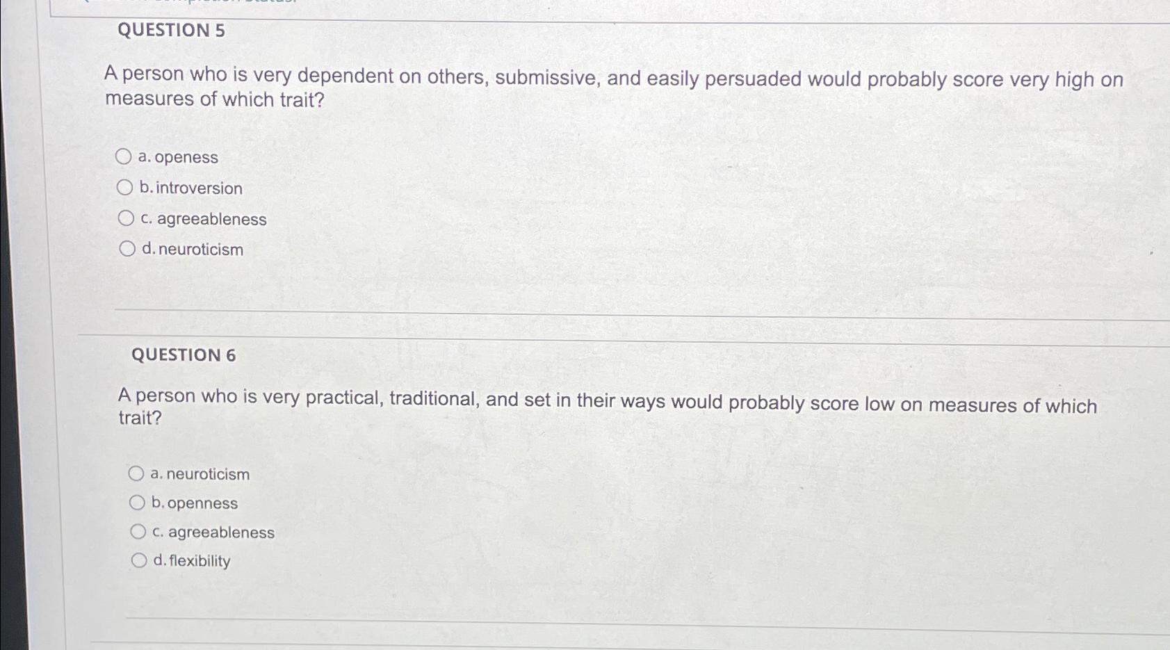 Solved QUESTION 5A person who is very dependent on others, | Chegg.com