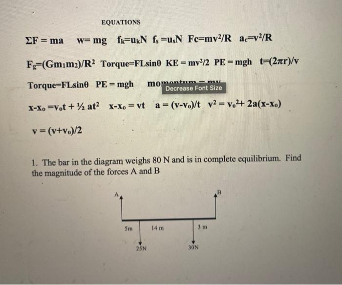 Equations F Ma W Mg Fi Ukn Fs U N Fe Mv2 R Ac V2 R Chegg Com