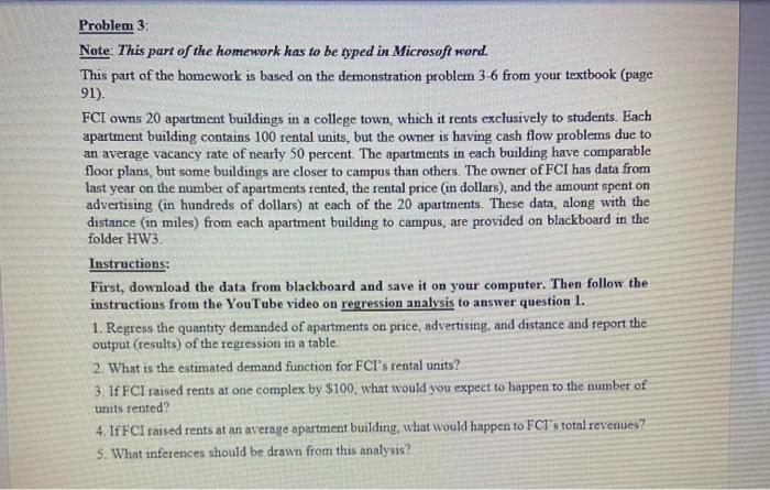 Solved Problem 3 Note: This part of the homework has to be | Chegg.com