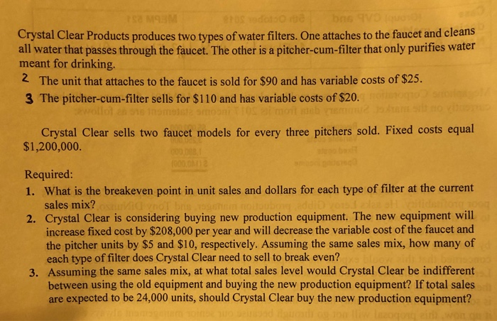 Solved Bas Vo Qu Crystal Clear Products Produces Two Type