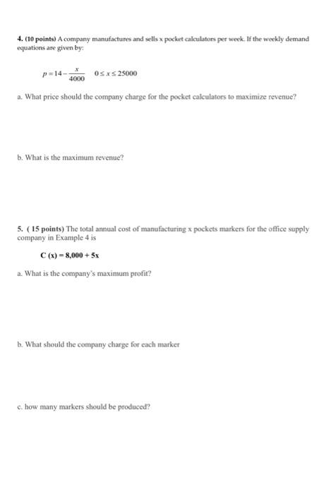 Solved 4. (10 points) A company manufactures and sells x | Chegg.com