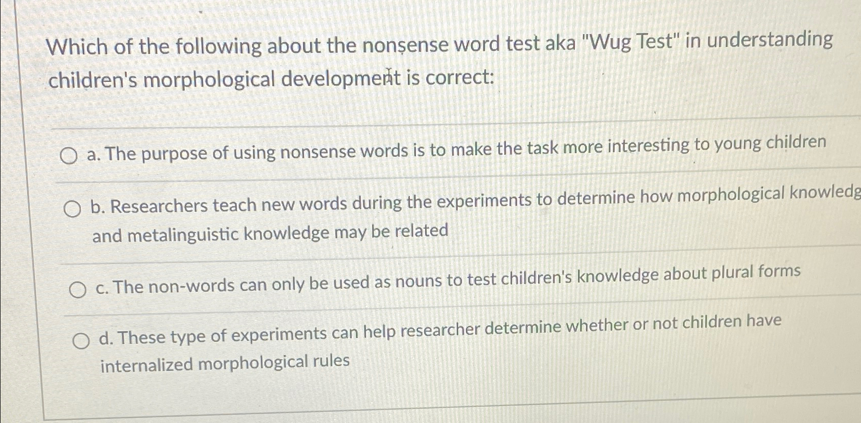 Solved Which of the following about the nonsense word test | Chegg.com