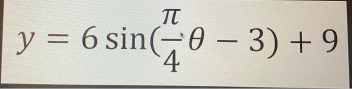 Solved show how it is calculated, the period, the amplitude, | Chegg.com