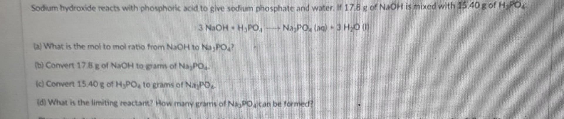 Solved Sodium hydroxide reacts with phosphoric acid to give | Chegg.com