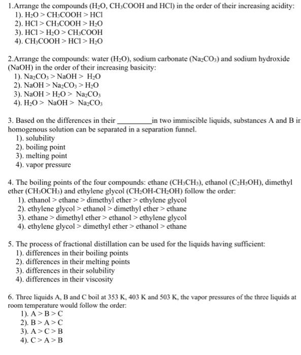 Solved 1.Arrange the compounds (H2O, CH:COOH and HCI) in the | Chegg.com