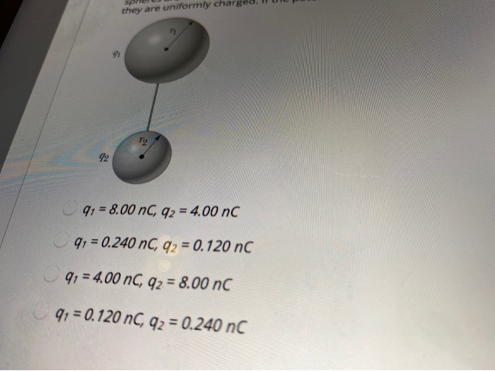 Solved Two Spherical Conductors Of Radii R1 6 00 Cm And Chegg Com