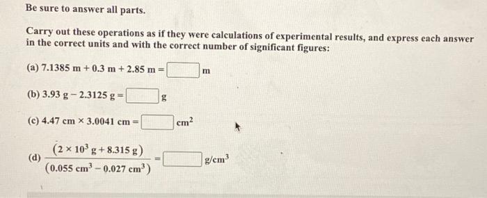 Solved Be Sure To Answer All Parts. Carry Out These | Chegg.com