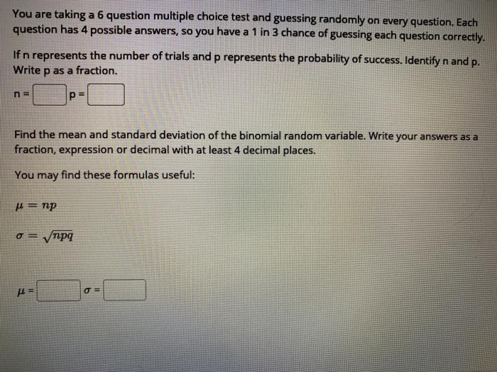 Solved You are taking a 6 question multiple choice test and | Chegg.com