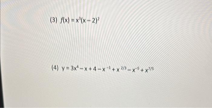 Solved F X X3 X−2 2 Y 3x4−x 4−x−1 X2 3−x−5 X7 5