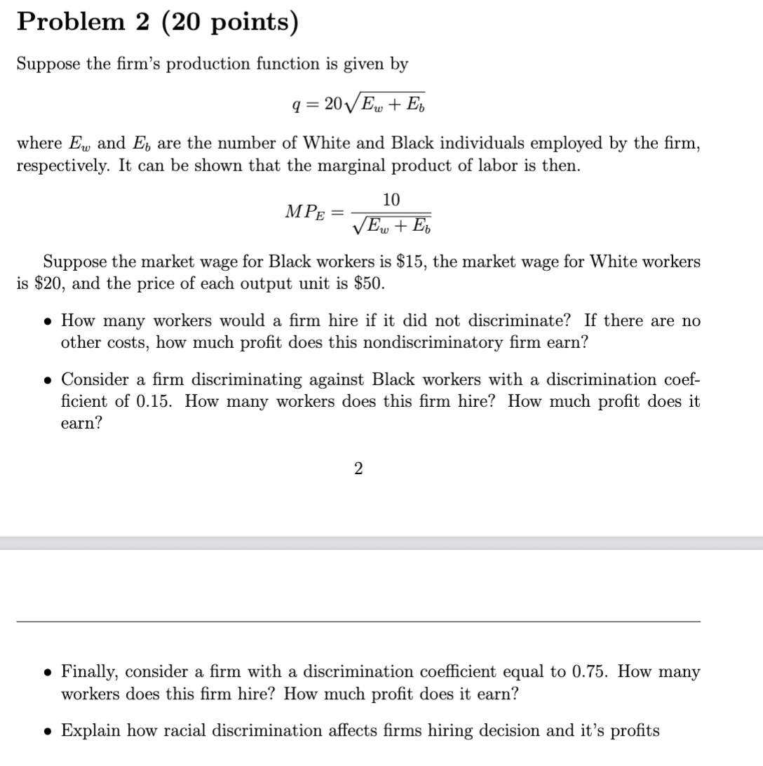 Solved Problem 2 (20 ﻿points)Suppose The Firm's Production | Chegg.com