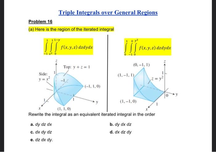 Solved Triple Integrals over General Regions Problem 16 (a) | Chegg.com