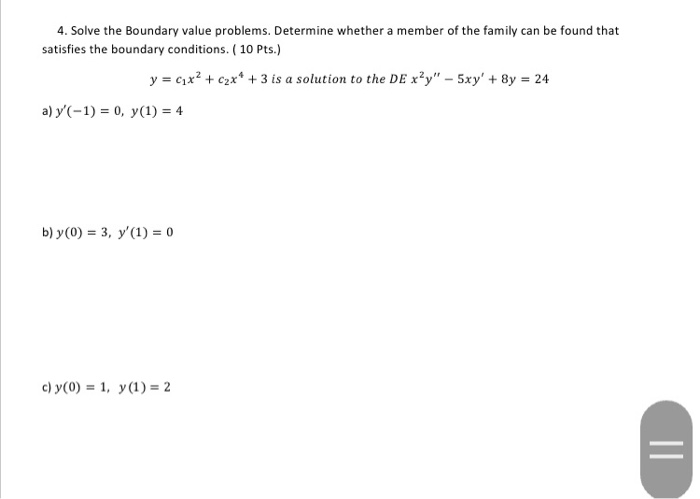 Solved 4. Solve The Boundary Value Problems. Determine | Chegg.com