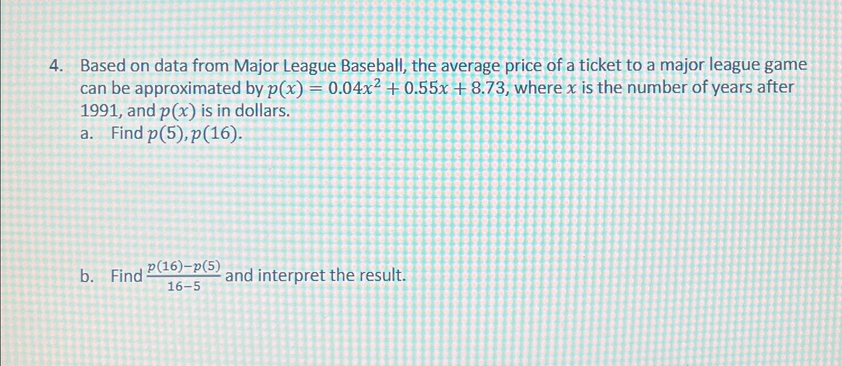Solved Based on data from Major League Baseball, the average | Chegg.com