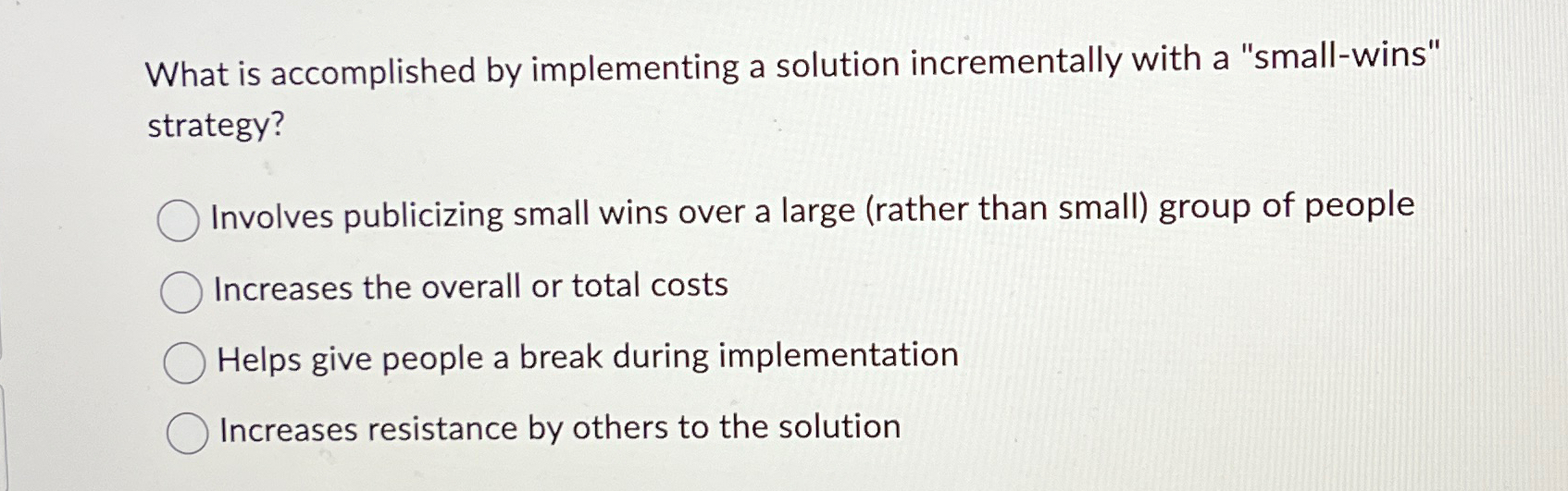 Solved What is accomplished by implementing a solution | Chegg.com