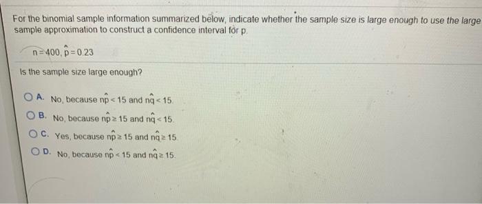 Solved For the binomial sample information summarized below, | Chegg.com