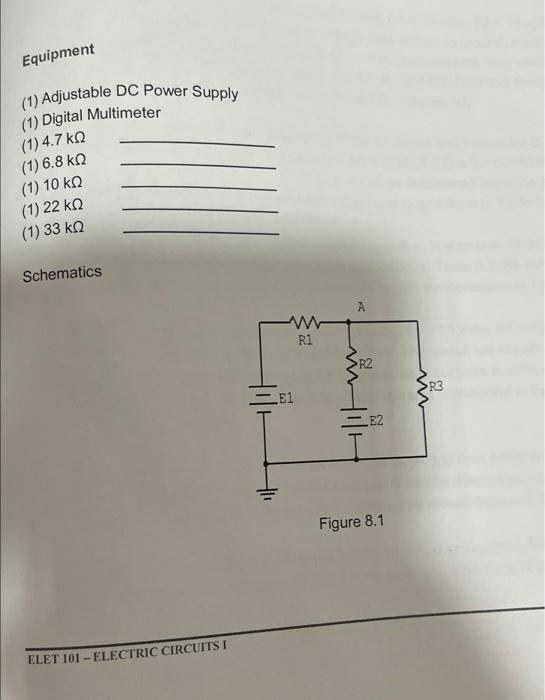 Solved Equipment (1) Adjustable DC Power Supply (1) Digital | Chegg.com