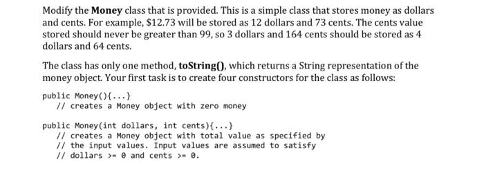 Solved Modify the Money class that is provided. This is a | Chegg.com