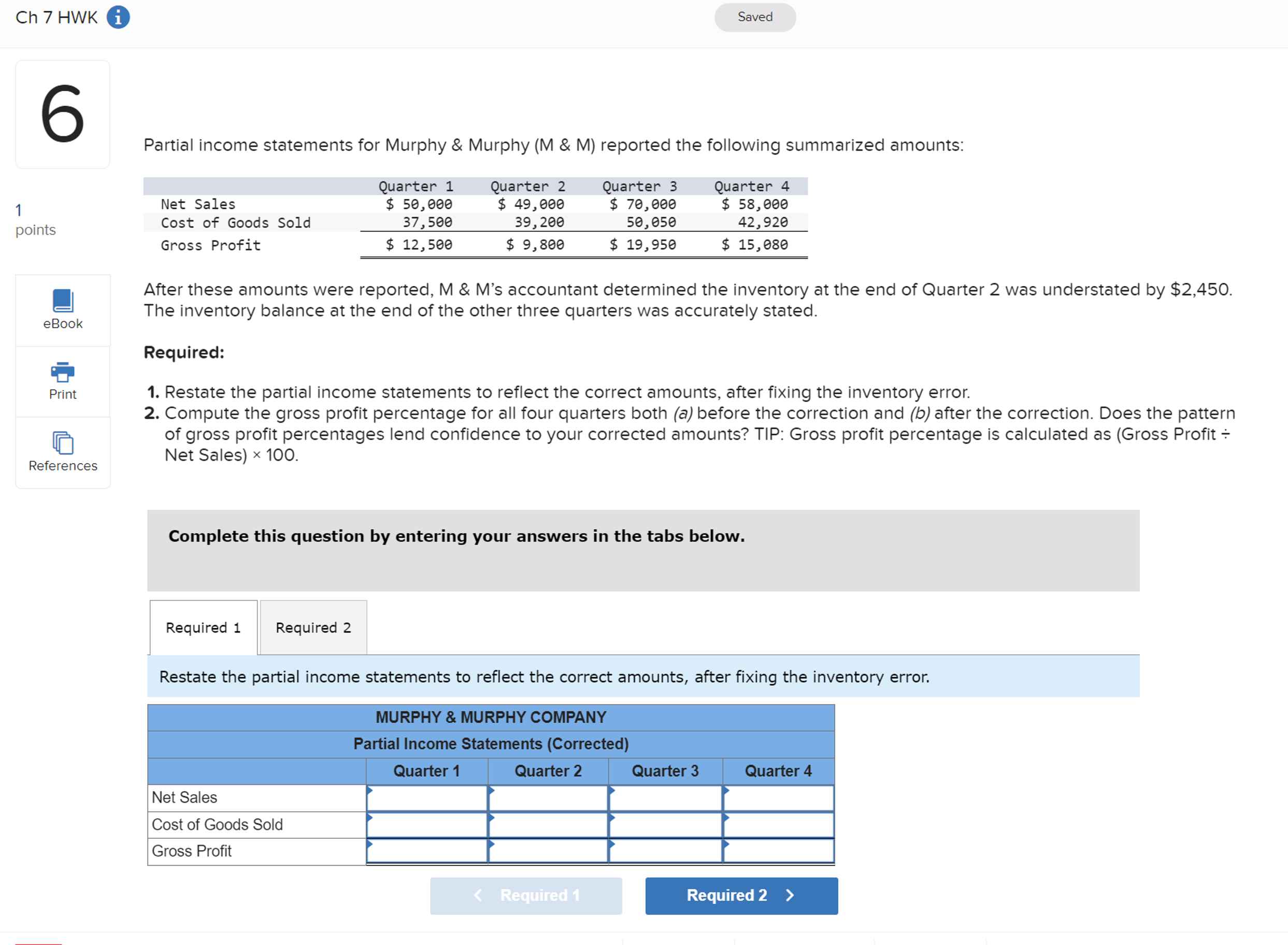 Solved Partial income statements for Murphy & Murphy (M & M) | Chegg.com