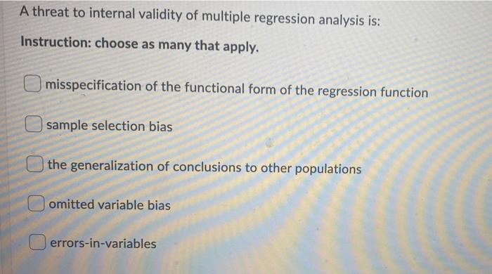 Solved A Threat To Internal Validity Of Multiple Regression Chegg Com