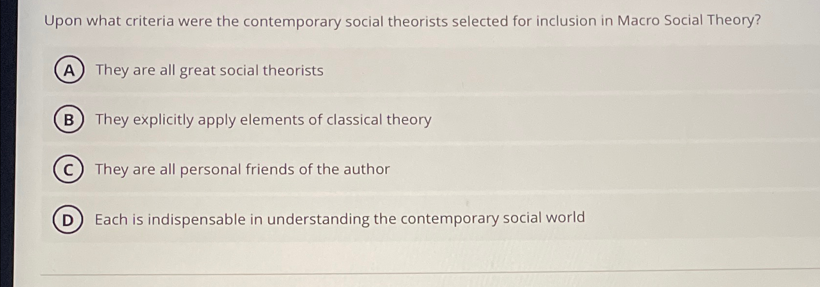 Solved Upon what criteria were the contemporary social | Chegg.com