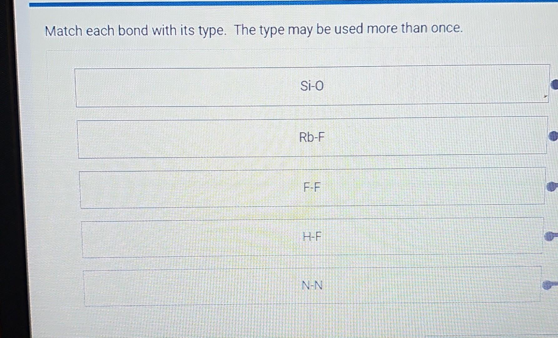 Solved Match each bond with its type. The type may be used | Chegg.com