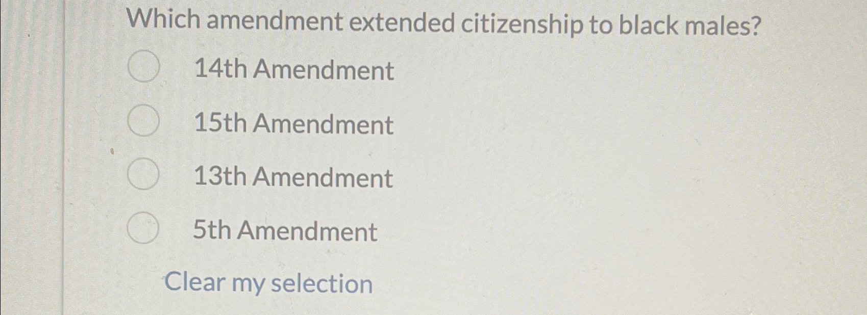 Solved Which amendment extended citizenship to black